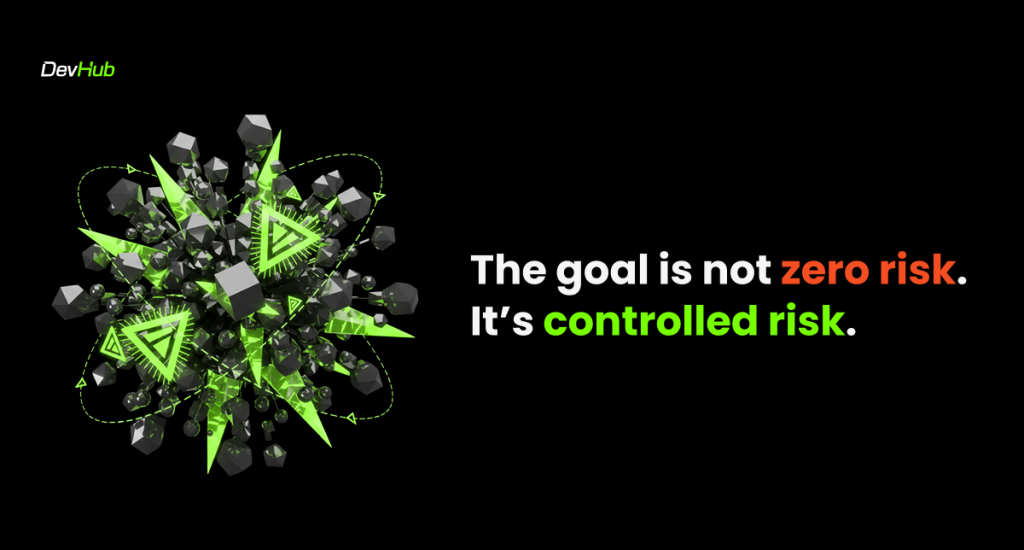 Illustration with an exploding geometric graphic and the statement "the goal is not zero risk, it's controlled risk.